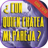 Ver Con Quien Chatea Mi Pareja cuide Gratis 2019 on 9Apps