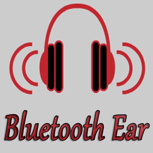 Bluetooth Ear(Hearing Aid App) 2.8.1