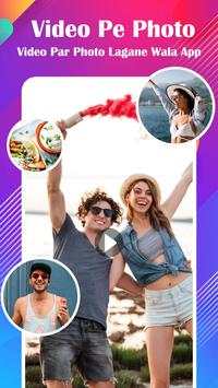 Video Pe Photo - Video Par Photo Lagane Wala App screenshot 1