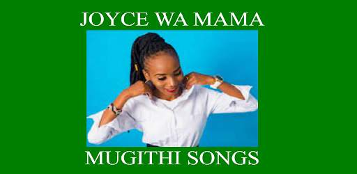 JOYCE WA MAMA MUGITHI SONGS screenshot 3