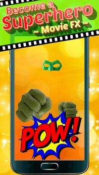Become a Superhero – Movie FX screenshot 1