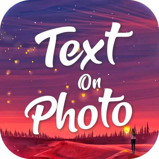Text on Photo - Text to Photo 1.6