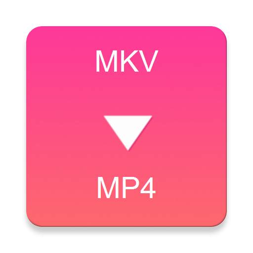 MKV to MP4 Converter 3.0