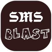 SMS Blast, Text Blast, Auto Reply SMS 2.0