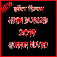New hindi dubbed horror movies 2019 on 9Apps
