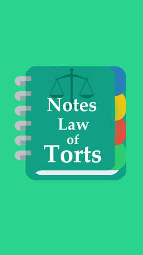 Law of Torts Notes скриншот 1