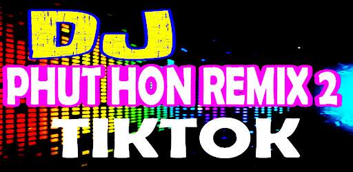 DJ 2 PHUT HON REMIX TIKTOK FULL BASS VIRAL screenshot 4