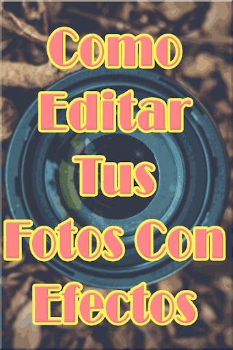 Editar Fotos Gratis con Efectos Tutorial screenshot 4