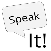 Speak It! App