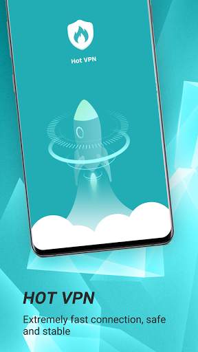 Hot VPN - Free, Fast & Super VPN Proxy screenshot 1