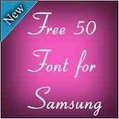 Free 50 Font for Samsung 0.2