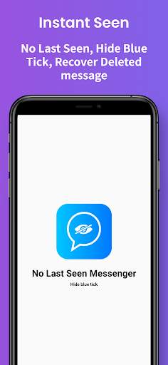 No Last Seen Unseen Messenger screenshot 1