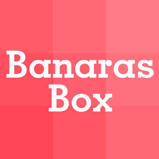 Banaras Box 3.0