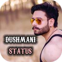 Dushmani Status