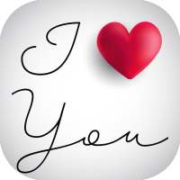 Love Quotes Images - Love Wallpapers - I Love You on 9Apps