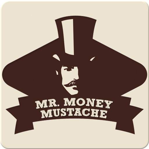 Mr. Money Mustache 1.3.99