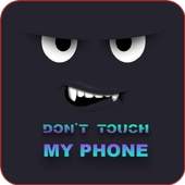 Don't Touch My Phone Wallpaper 1.1
