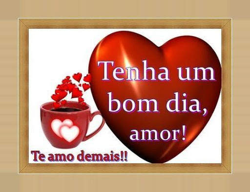 Bom Día Meu Amor Imagens screenshot 6
