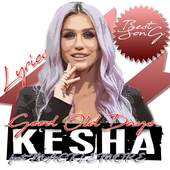 KESHA Music   Lyrics 2018 1.0
