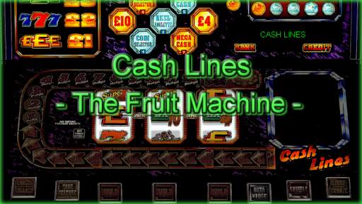 Cash Lines The Fruit Machine screenshot 1