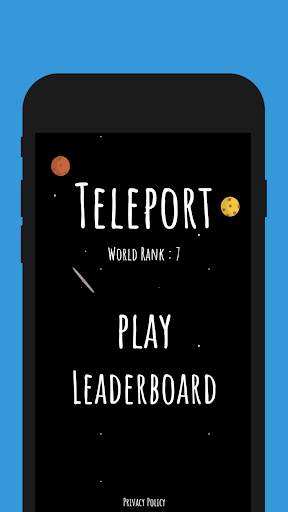Teleport | A simple Tap Game ! screenshot 1