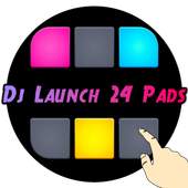 Dj Launch 24 Pads (2017) new 1