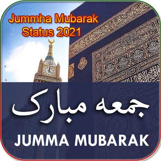 Jumma Mubarak status 2021 pro 1.07