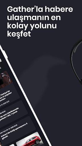 Gather - Son Dakika Haber screenshot 4