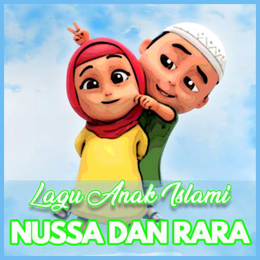 Nussa dan Rara - Lagu Anak Muslim 2.5