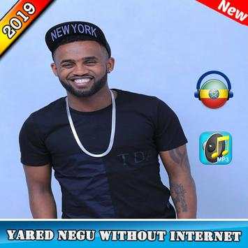 yared Negu - the best songs 2019 without internet screenshot 1
