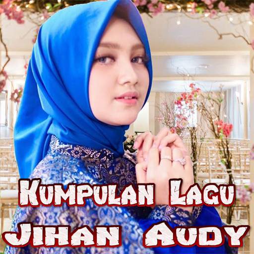 Lagu Jihan Audy 6.1.8