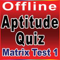 Matrix Test - 1(Aptitude Quiz)