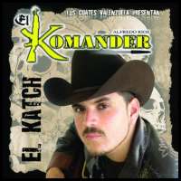 "El Komander" - Canciones