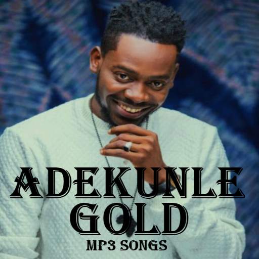 Adekunle Gold songs 1.0