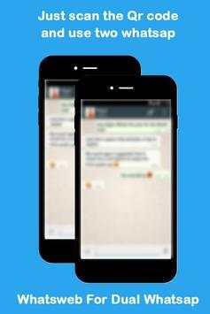 Whatsweb for dual whatsap screenshot 2
