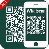 Whatscan : Whats Web Scan for Whatsapp Web 2021