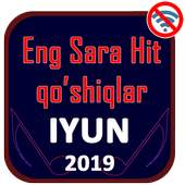 Hit qo'shiqlar Iyun 2019 5.0