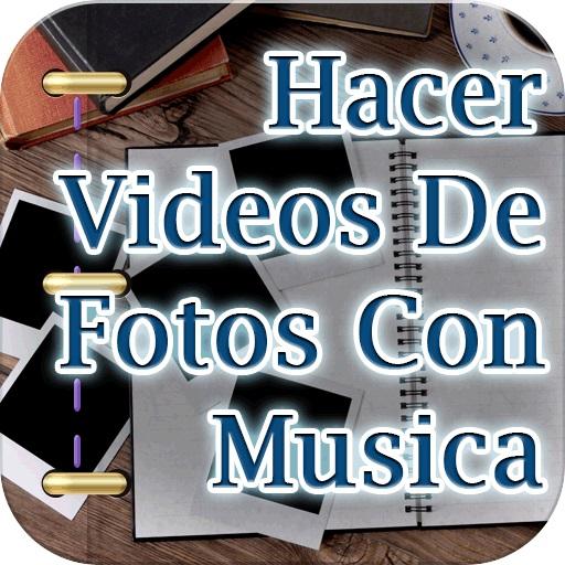 ikon Hacer Videos de Fotos con Musica Tutorial