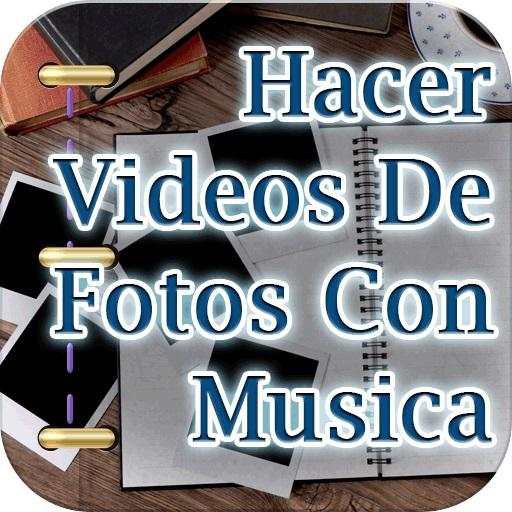 Hacer Videos de Fotos con Musica Tutorial 1.0