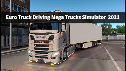 Euro Truck Driving Mega Trucks Simulator  2020 screenshot 3