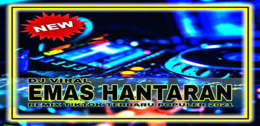 DJ EMAS HANTARAN TIKTOK TERBARU 2021 screenshot 1