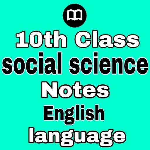 10th Class Social Science Notes in English 0.10