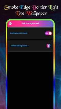 Smoke Edge Borderlight Live Wallpaper screenshot 6