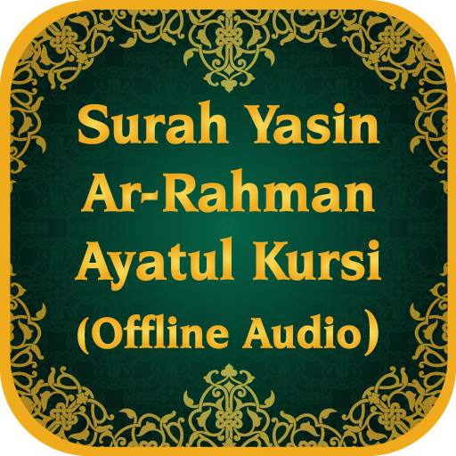 Surah Yasin Ar-Rahman Ayatul Kursi mp3 Audio 1.0