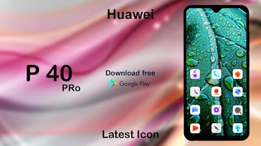 Huawei P40 Pro Themes and Launchers 2021 screenshot 4