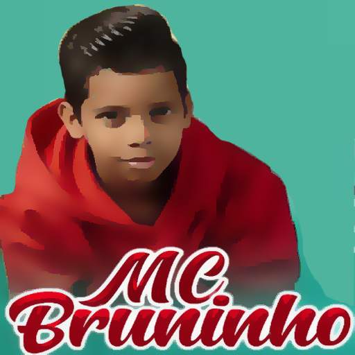 MC Bruninho song and musica 2021 2.0