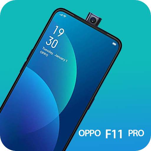 Theme for Oppo F11 Pro :Wallpaper/Launche Oppo F11 1.0