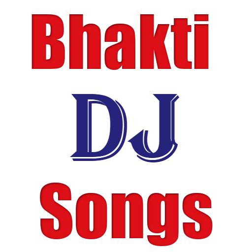 Bhakti DJ Songs 1.0
