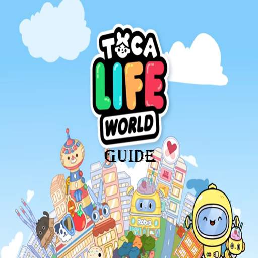Guide Toca Life World City 2021 - Life Toca 2021 1.7
