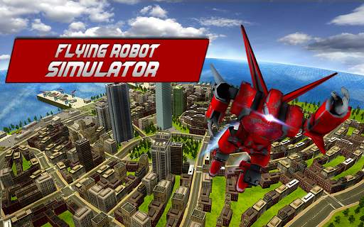 Flying Robot Simulator 3D screenshot 1